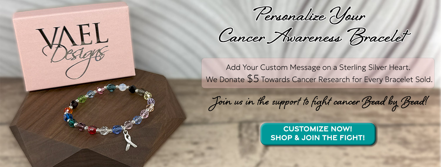 Our cancer awareness bracelets are symbols of awareness, hope, and strength.  Every cancer awareness bracelet purchase includes a $5 donation towards cancer research, igniting hope and fueling the fight.  Personalize your cancer awareness bracelet by adding a heart with an engraved special message to create a piece that is a unique symbol of support.  Spark Hope, Inspire Strength, Personalize Your Cause.  Cancer Awareness Bracelets and Cancer Awareness Jewelry.